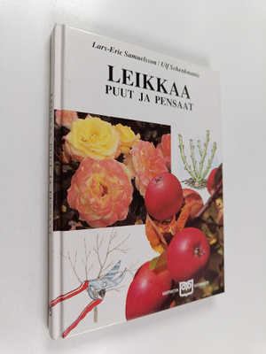 Ulf Schenkmanis ym. : Leikkaa puut ja pensaat