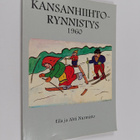 Ahti Nurmisto : Kansanhiihtorynnistys (signeerattu) - pikkukuva 1