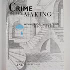 John H. Laub ym. : Crime in the Making - Pathways and Tur... - pikkukuva 1