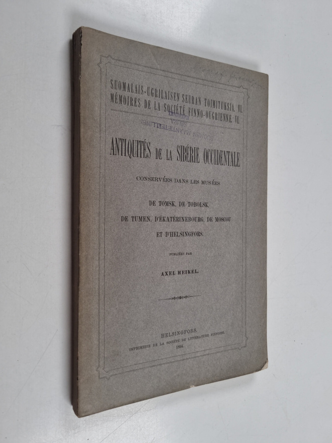Axel O. Heikel : Antiquites de la Siberie occidentale con...