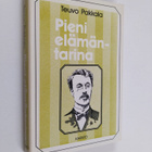 Teuvo Pakkala : Pieni elämäntarina - pikkukuva 1