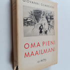 Giovanni Guareschi : Oma pieni maailmani - pikkukuva 1