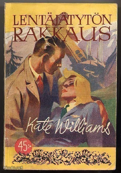 Williams, Kate: Lentäjätytön rakkaus (1.p.,nid., 1947)