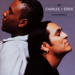 Charles & Eddie - Duophonic (CD)