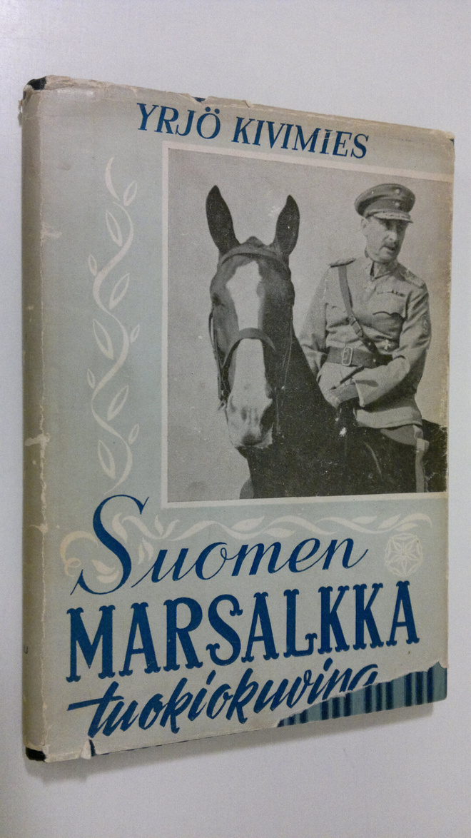 koonnut Yrjö Kivimies : Suomen Marsalkka tuokiokuvina