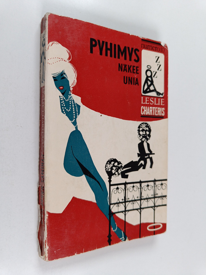Leslie Charteris : Pyhimys näkee unia : jännitysromaani