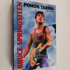 Dave Marsh : Bruce Springsteen : pomon tarina : 1972-2004 - pikkukuva 1