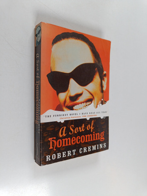 Robert Cremins : A Sort of Homecoming
