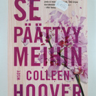 Colleen Hoover : Se päättyy meihin - pikkukuva 1