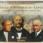 Vuosituhannen Musiikkiaarteet•Stolz•Offenbach•Lehar 3xCD Box - pikkukuva 1