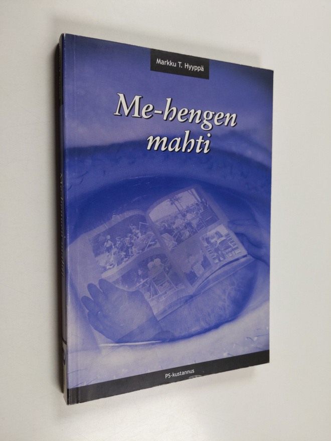 Markku T. Hyyppä : Me-hengen mahti