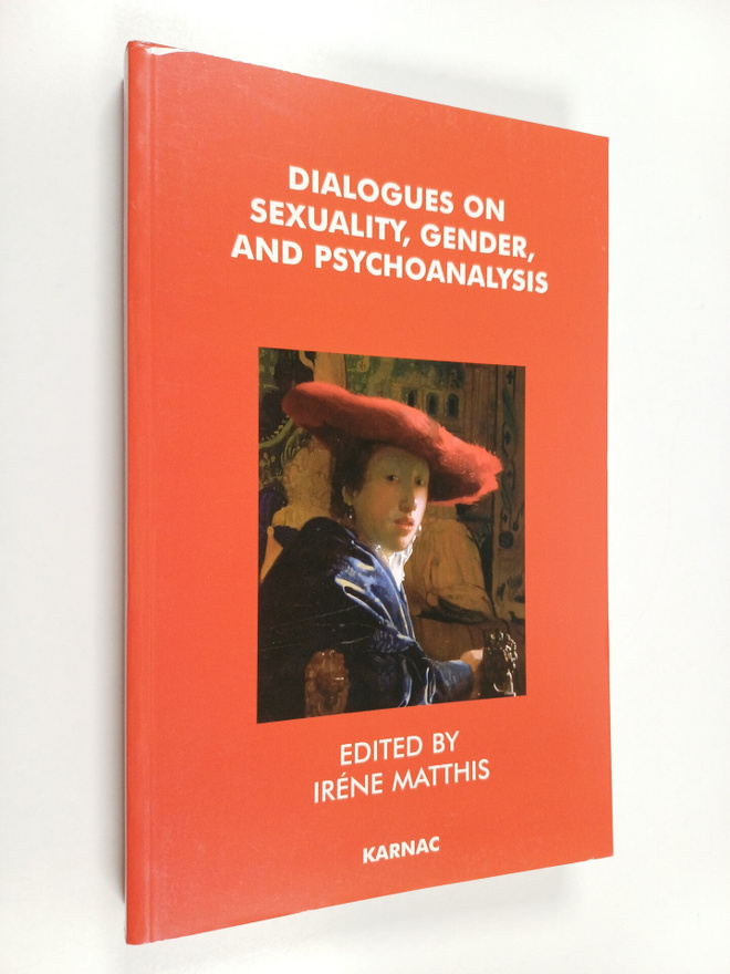 Irene Matthis : Dialogues on Sexuality, Gender, and Psych...