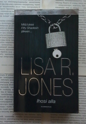 Lisa R. Jones - Ihosi alla (pokkari)