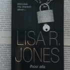 Lisa R. Jones - Ihosi alla (pokkari) - pikkukuva 1