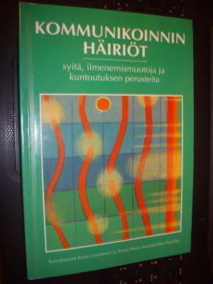 Launonen ym.: Kommunikoinnin häiriöt (2 p. 1998) SIS.PK