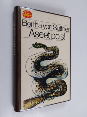 Bertha von Suttner : Aseet pois