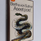 Bertha von Suttner : Aseet pois - pikkukuva 1