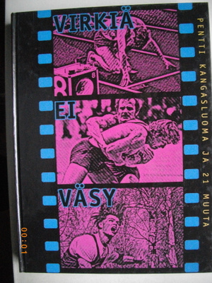 Pentti Kangasluoma: Virkiä ei väsy (7.5)