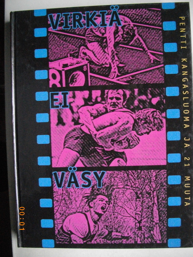 Pentti Kangasluoma: Virkiä ei väsy (7.5)