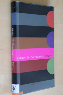 William S. Burroughs : Hämy ( 1.p. 2004 k.po )