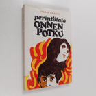 Maria Orasto : Perintötalo onnenpotku - pikkukuva 1