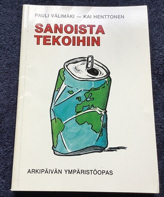 Sanoista tekoihin, Arkipäivän ympäristöopas