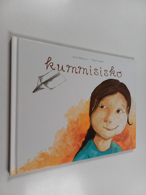 Raili Mikkanen ym. : Kummisisko