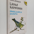 Lars Jonsson : Linnut luonnossa : Metsä, puisto ja puutarha - pikkukuva 1