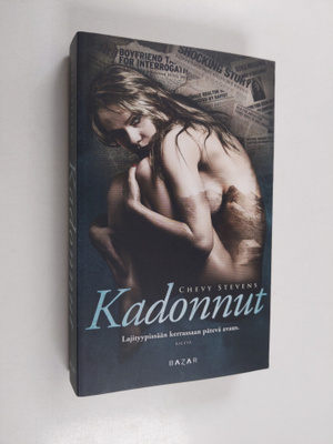 Chevy Stevens : Kadonnut