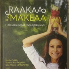 Karita Tykkä (ym.) - Raakaa ja makeaa (sid.) - pikkukuva 2