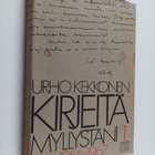 Urho Kekkonen : Kirjeitä myllystäni 1 : 1956-1967 (signee... - pikkukuva 1