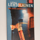 Leena Lehtolainen : Kun luulit unohtaneesi - pikkukuva 1