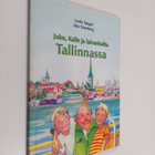 Leelo Tungal : Juku, Kalle ja laivanhaltia Tallinnassa - pikkukuva 1