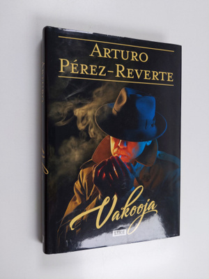 Arturo Perez-Reverte : Vakooja