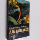 Erik Carlsson : Aja taitavasti - pikkukuva 1
