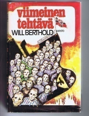 Will Berthold : Viimeinen tehtävä