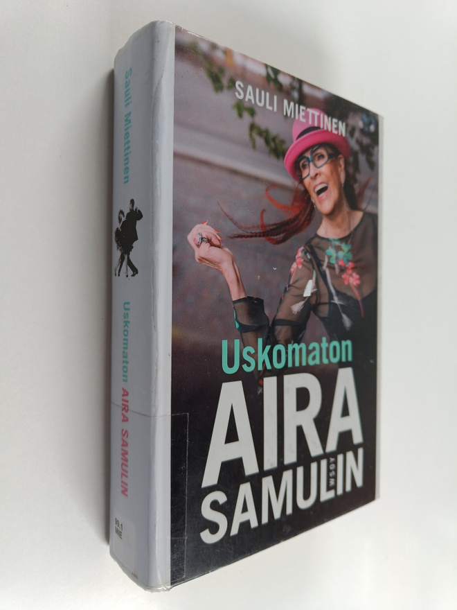 Sauli Miettinen : Uskomaton Aira Samulin