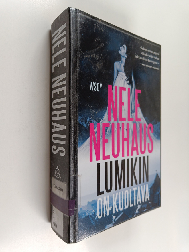 Nelle Neuhaus : Lumikin on kuoltava