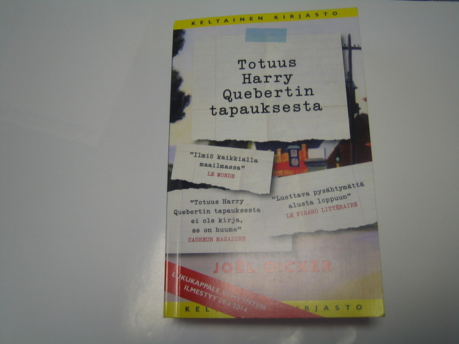 Joël Dicker - Totuus Harry Quebertin tapauksesta (pokkari)