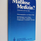 Masslose Medizin? : Antworten auf Ivan Illich - pikkukuva 1