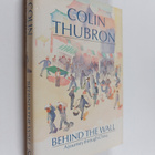 Colin Thubron : Behind the wall : a journey through China - pikkukuva 1
