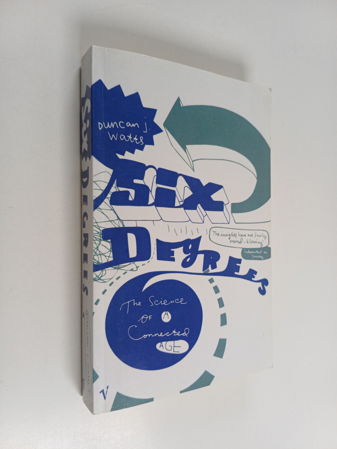 Duncan J. Watts : Six degrees : the science of a connecte...