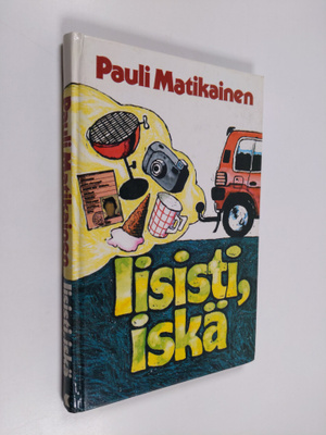 Pauli Matikainen : Iisisti iskä