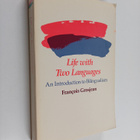 Francois Grosjean : Life with two languages an introducti... - pikkukuva 1