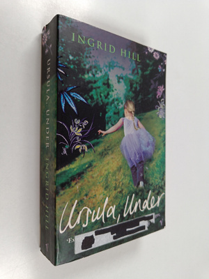 Ingrid Hill : Ursula, under