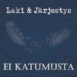 Laki & Järjestys CD EP Ei katumusta  2024