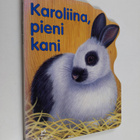 Ray Cresswell : Karoliina, pieni kani - pikkukuva 1