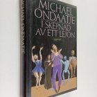 Michael Ondaatje : I skepnad av ett lejon - pikkukuva 1