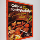 Katrin Klever : Grilli- ja fondyyherkkuja - pikkukuva 1