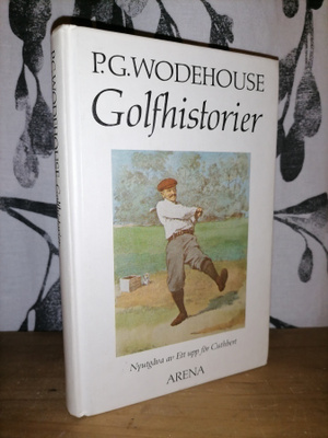 P. G. Wodehouse - Golfhistorier - Arena 1987